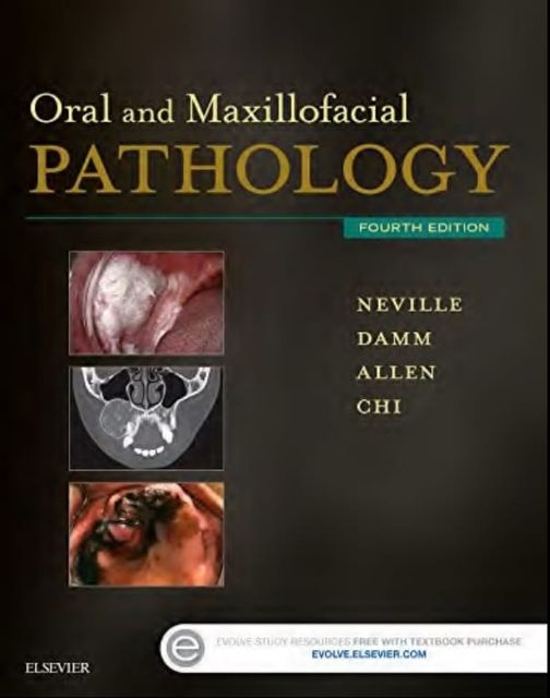 Oral and Maxillofacial Pathology 4th Edition Neville 