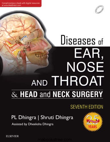 Diseases of the Ear Nose and Throat Dhingra 7th Edition PDF Download (Direct Link)