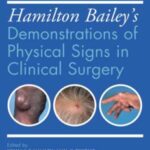 Hamilton Bailey Demonstrations of Physical Signs in Clinical Surgery 19th Edition PDF Download (Direct Link)