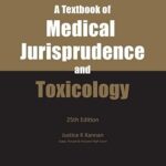 A Textbook of Medical Jurisprudence and Toxicology 25th Edition PDF Download (Direct Link)