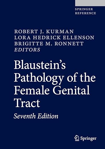 Blaustein’s Pathology of the Female Genital Tract 7th Edition PDF Download (Direct Link)