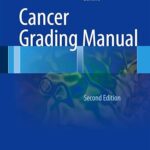 Cancer Grading Manual 2nd Edition PDF Download (Direct Link)