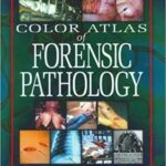 Color Atlas Of Forensic Pathology 1st Edition PDF Download (Direct Link)