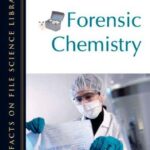 Forensic Chemistry (Facts on File Science Dictionary) Kindle Edition PDF Download (Direct Link)