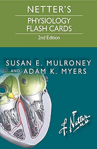 Netter’s Physiology Flash Cards (Netter Basic Science) 2nd Edition PDF Download (Direct Link)