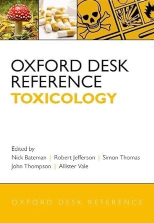 Oxford Desk Reference Toxicology (Oxford Desk Reference Series) 1st Edition PDF Download (Direct Link)