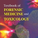 Textbook of Forensic Medicine and Toxicology Kindle Edition PDF Download (Direct Link)